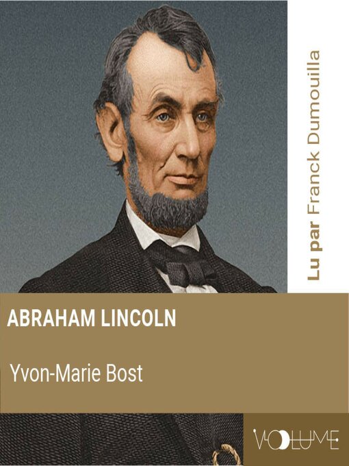Title details for Abraham Lincoln by Yvon-Marie Bost - Available